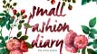 Small Fashion Diary