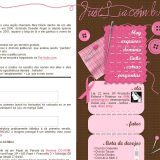 (No ar em 14/05/05) Comentários: Foi o layout que eu tive mais dificuldade em arrumar o HTML por causa do menu rosa claro à direita.