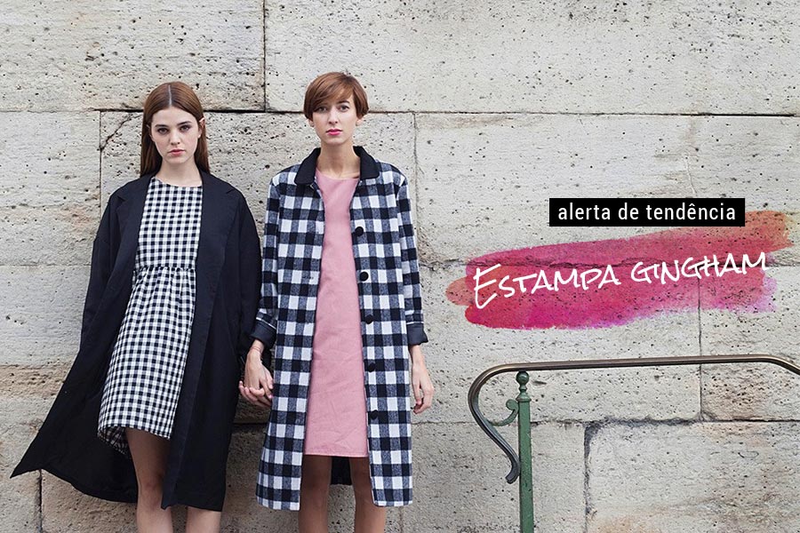 Como usar: Xadrez vichy ou gingham - Just Lia